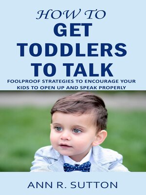 cover image of How to Get Toddlers to Talk